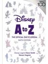 Disney A to Z: The Official Encyclopedia – Sixth Edition – Disney100