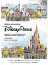 People Behind the Disney Parks: Stories of Those Honored with a Window on Main Street U.S.A. – Disney100