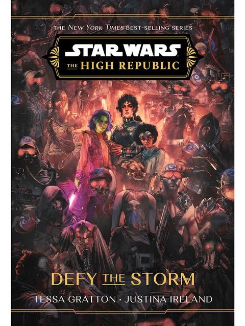 Star Wars: The High Republic: Defy the Storm Book