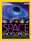 Space Encyclopedia: A Tour of Our Solar System and Beyond – National Geographic