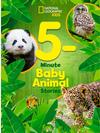 National Geographic Kids 5-Minute Baby Animal Stories