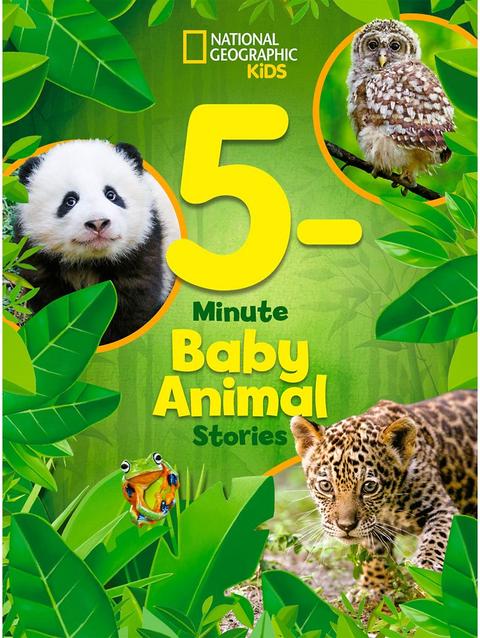 National Geographic Kids 5-Minute Baby Animal Stories