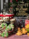 The Nightmare Before Christmas: The Official Cookbook and Entertaining Guide